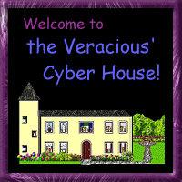 Welcome to the Veracious' Cyber House!